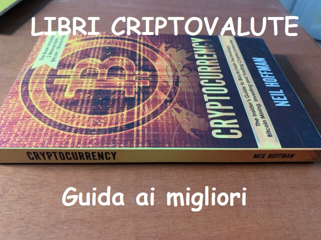 Libri Criptovalute - Guida ai migliori libri crypto da non perdere a cura di GiocareinBorsa.online